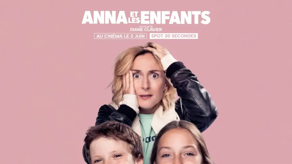 Watch film Anna et les Enfants | ANNA ET LES ENFANTS | Spot 30 secondes