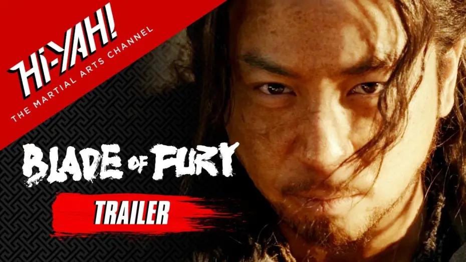 Watch film Blade of Fury | BLADE OF FURY Official Trailer | Starring Ashton Chen | Now Streaming on Hi-YAH!