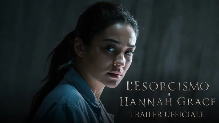 Watch film The Possession of Hannah Grace | L'Esorcismo di Hannah Grace | Trailer italiano ufficiale