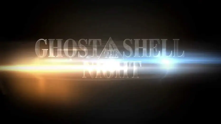 Watch film Ghost in the Shell | Ghost In The Shell Night (Trailer)