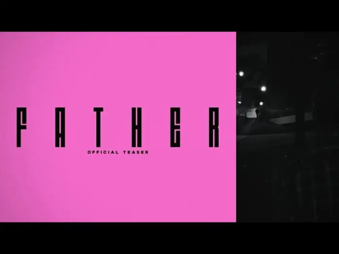 Watch film Father | Father - 4K Teaser