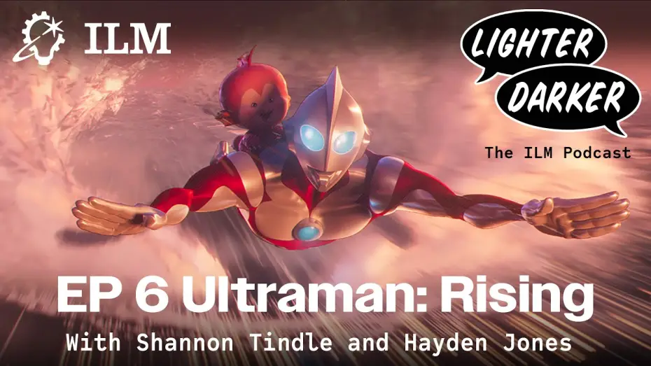 Watch film Ultraman: Rising — Lighter Darker Ep 006: Ultraman Rising with Shannon Tindle and Hayden Jones