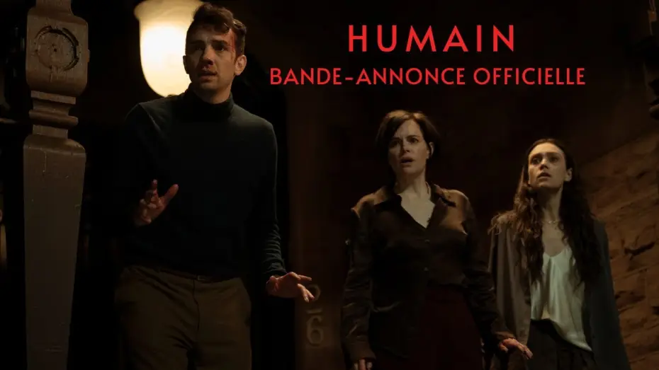 Watch film Humane | HUMAIN | Bande-annonce officielle