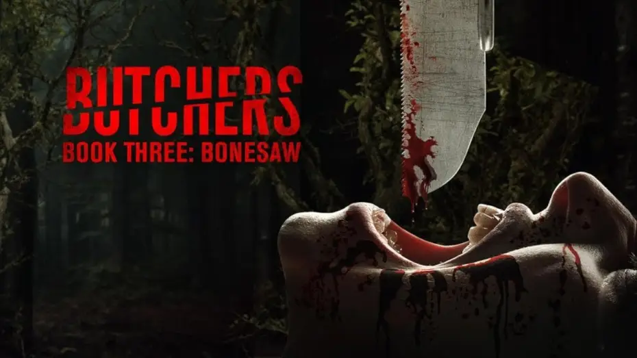 Watch film Butchers Book Three: Bonesaw | Butchers Book Three: Bonesaw | Official Trailer | Horror Brains