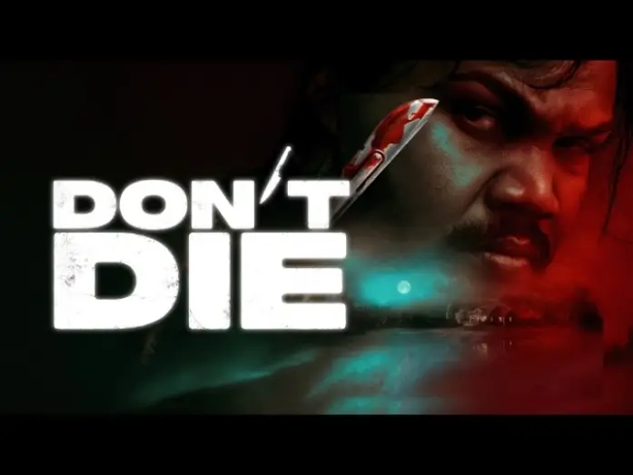 Watch film Don't Die — Official Trailer