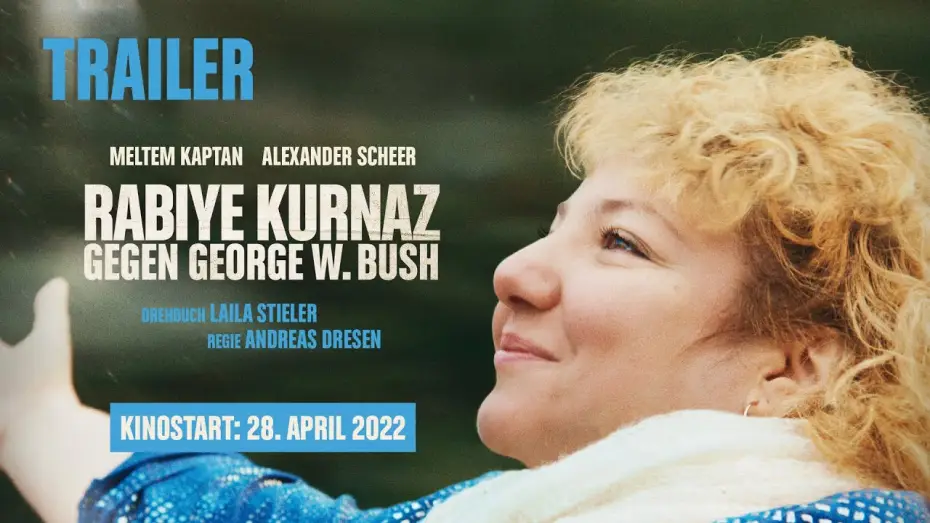 Watch film Rabiye Kurnaz vs. George W. Bush — RABIYE KURNAZ GEGEN GEORGE W. BUSH - Trailer (HD)