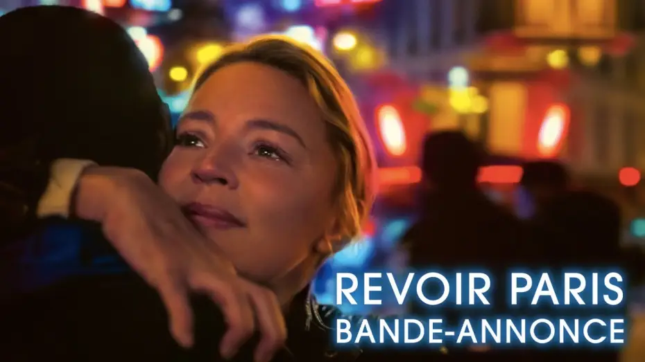 Watch film Revoir Paris — Revoir Paris - Bande-annonce officielle HD