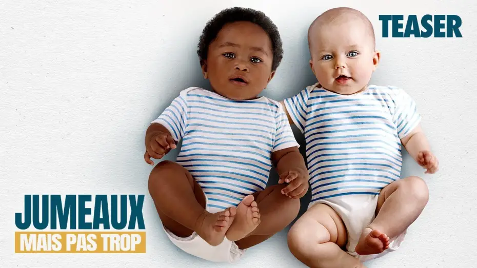 Watch film Two Of A Kind — JUMEAUX MAIS PAS TROP - Teaser