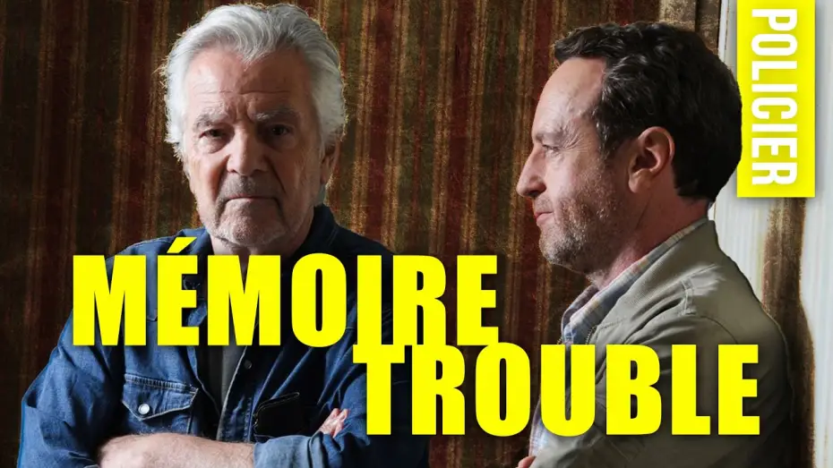 Watch film Mémoire trouble — Mémoire trouble (avec Pierre Arditi) - Drame policier - Film en français