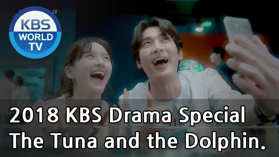 Watch film The Tuna and The Dolphin | The Tuna and the Dolphin | 참치와 돌고래 [2018 KBS Drama Special/ENG/2018.11.02]