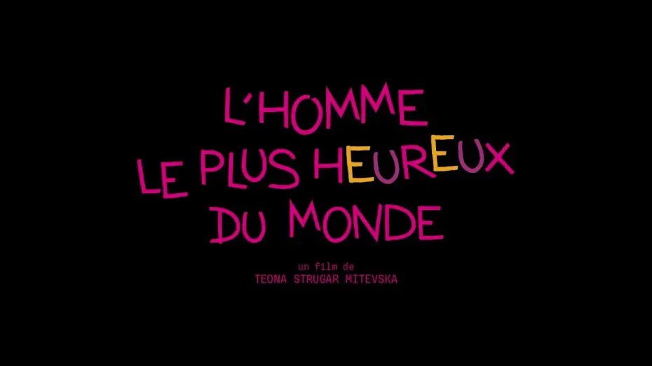 Watch film The Happiest Man in the World — L'Homme le plus heureux du monde (2022) - Bande annonce HD VOST