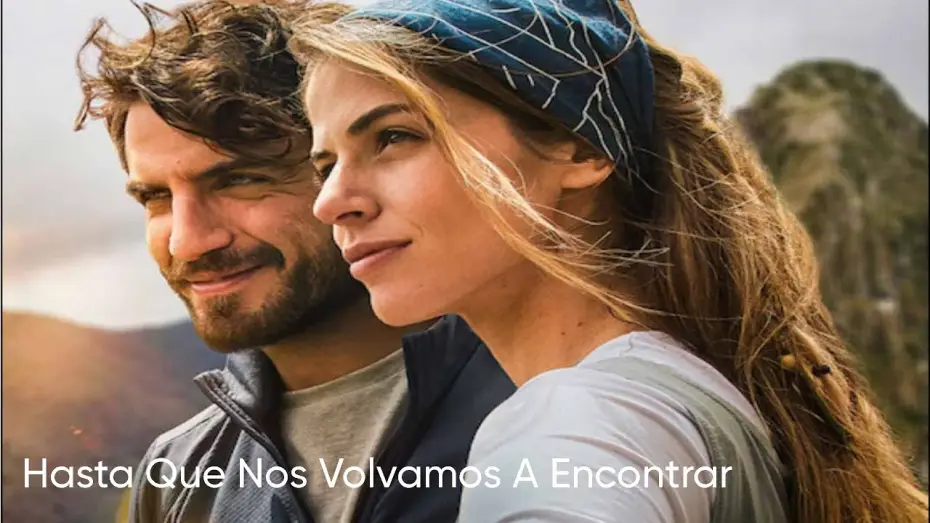 Watch film Without Saying Goodbye — Hasta Que Nos Volvamos A Encontrar (2022) | Trailer Oficial Español