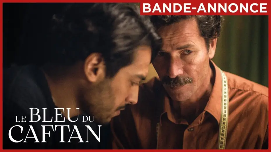 Watch film The Blue Caftan — LE BLEU DU CAFTAN | Bande-annonce