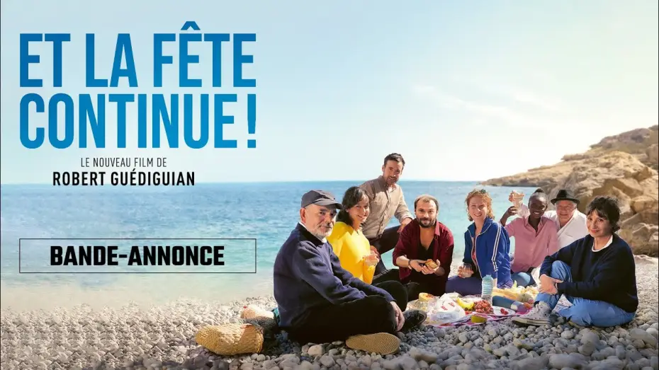 Watch film And the Party Goes On — ET LA FÊTE CONTINUE ! - Bande-annonce