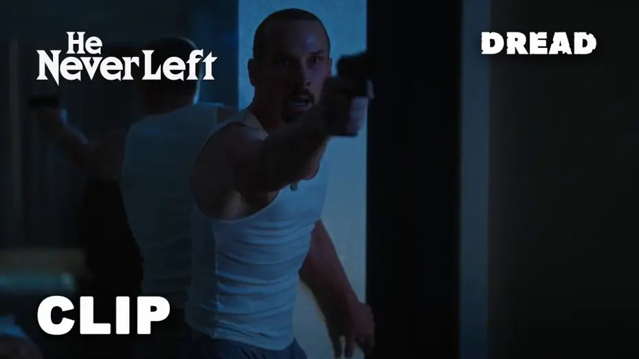 Watch film He Never Left — The Scream From Next Door