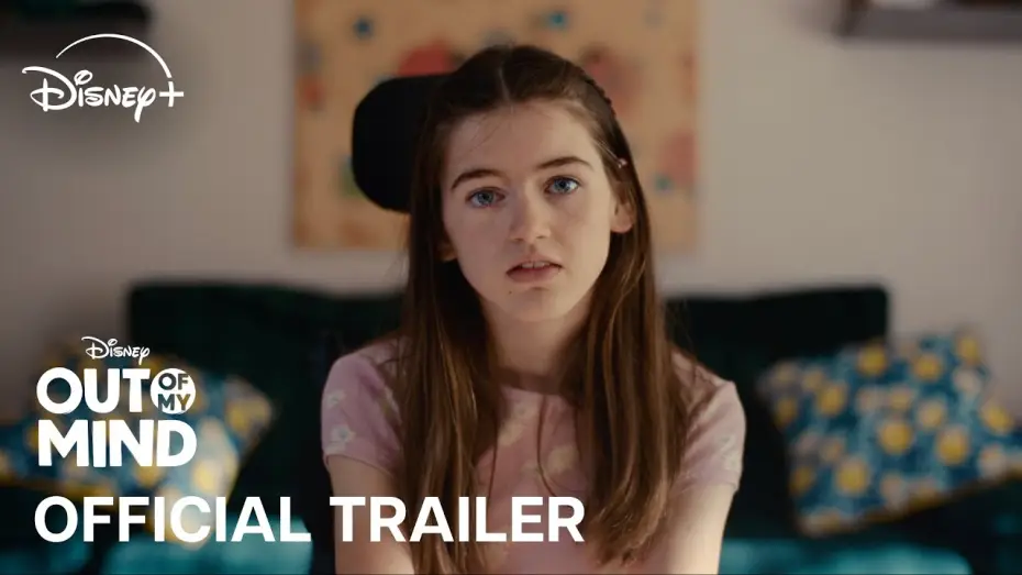 Watch film Out of My Mind — Official Trailer
