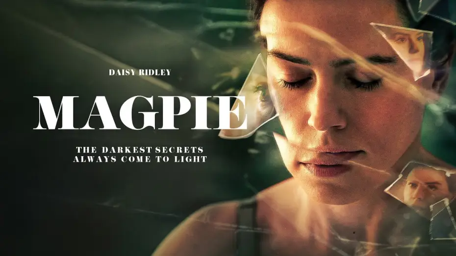 Watch film Magpie — UK Trailer
