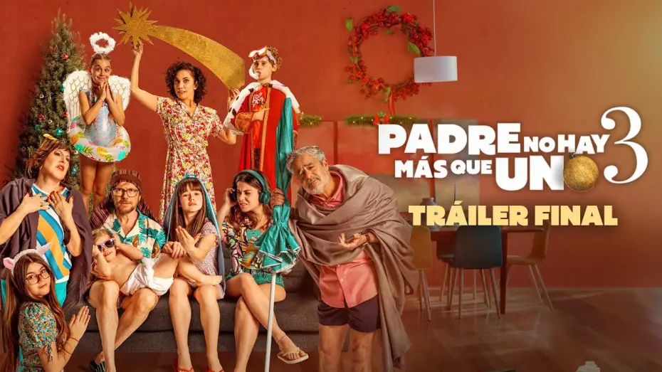 Watch film Padre no hay más que uno 3 — Tráiler final
