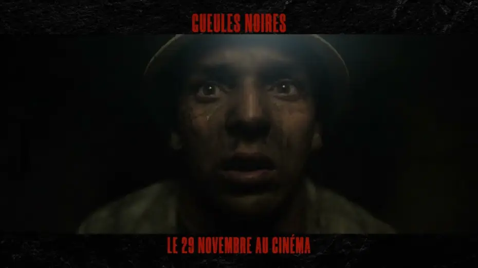 Watch film The Deep Dark — Gueules Noires - Teaser