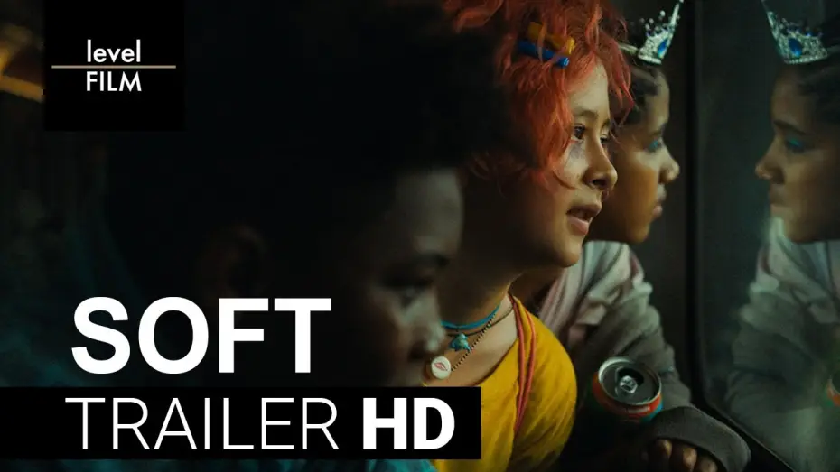 Watch film Soft — Official Trailer