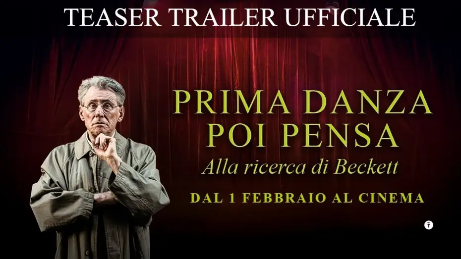 Watch film Dance First — PRIMA DANZA, POI PENSA - Alla ricerca di Beckett | TEASER UFFICIALE | Dal 1 febbraio al Cinema