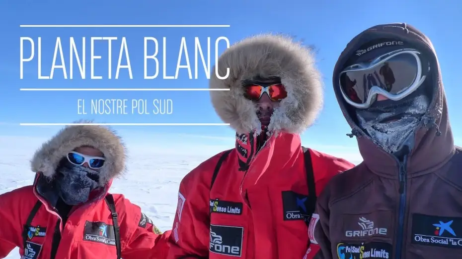 Watch film White Planet, our South Pole — PLANETA BLANC - trailer festivals