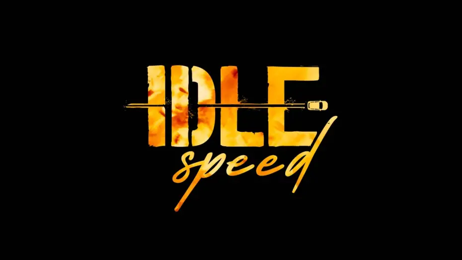 Watch film Idle Speed — Idle Speed (2023) - Official Trailer