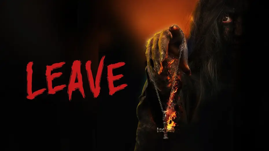 Watch film Leave — Offizieller Trailer