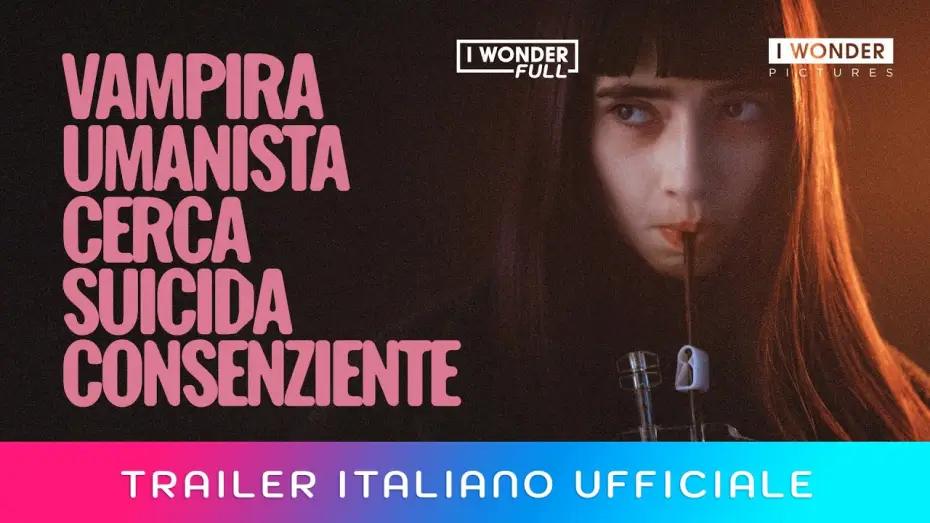 Watch film Humanist Vampire Seeking Consenting Suicidal Person — VAMPIRA UMANISTA CERCA SUICIDA CONSENZIENTE | Trailer italiano ufficiale HD