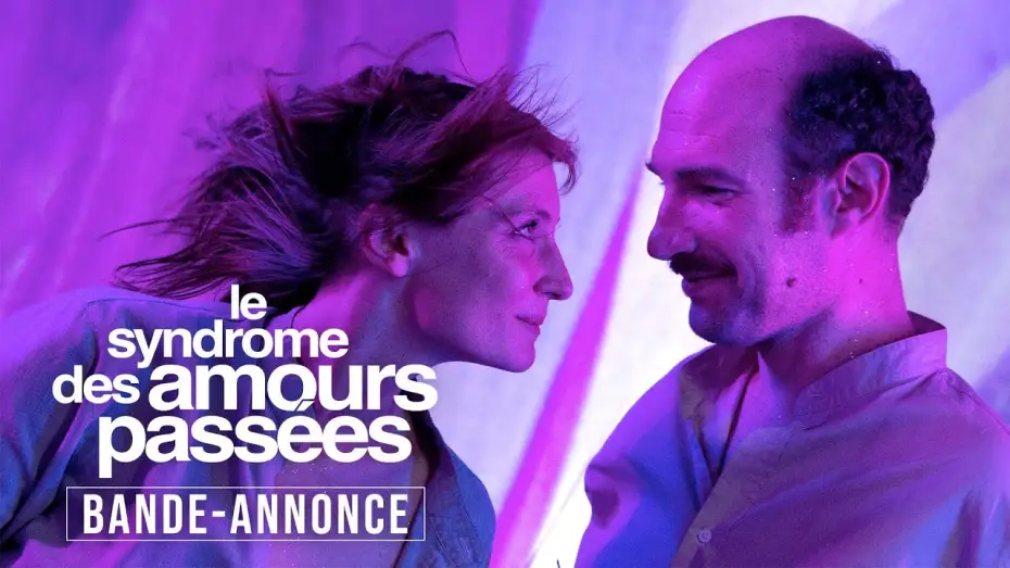 Watch film The (Ex)perience of Love — LE SYNDROME DES AMOURS PASSÉES | BANDE-ANNONCE
