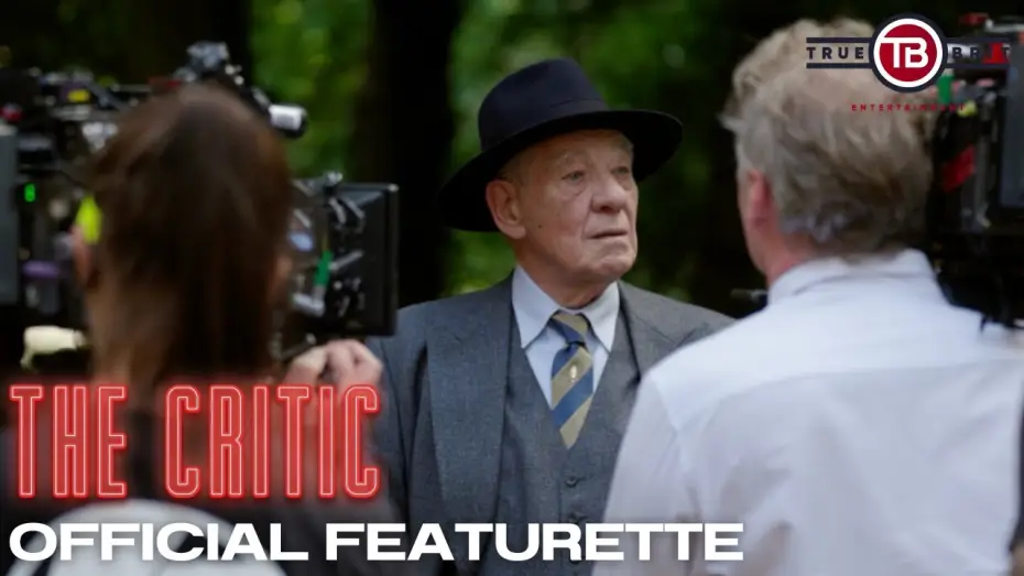 Watch film The Critic — ‘The Making of a Thriller’ Featurette