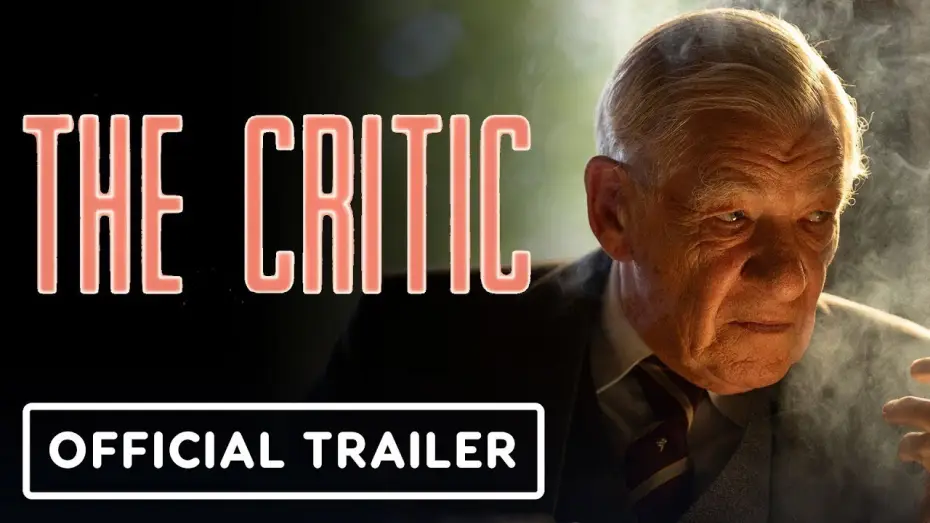 Watch film The Critic — El crítico de teatro (The Critic) | Tráiler en castellano [ES]