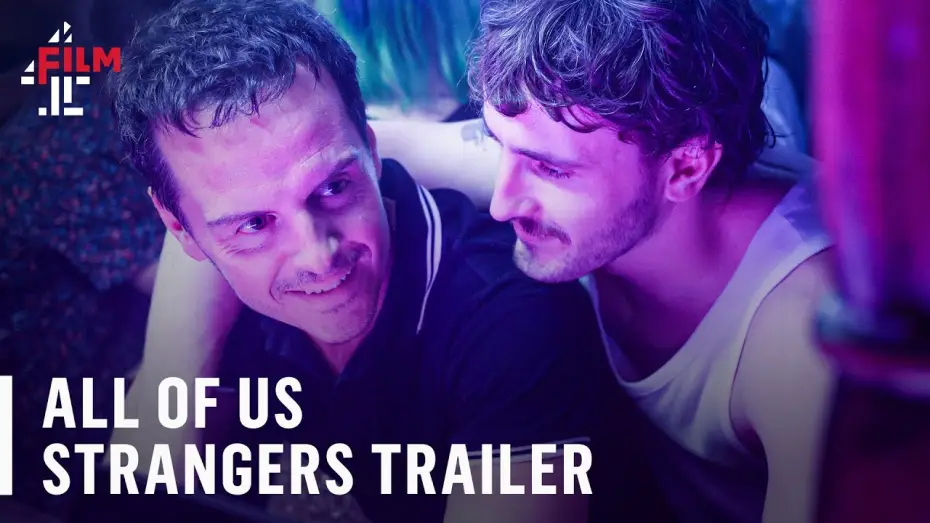 Watch film All of Us Strangers — All of Us Strangers starring Paul Mescal and Andrew Scott | OFFICIAL TRAILER | Film4