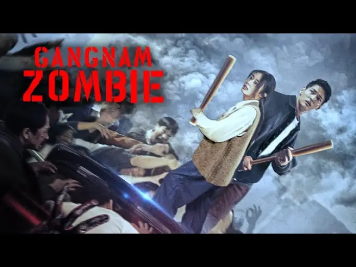 Watch film Gangnam Zombie — Offizieller Trailer