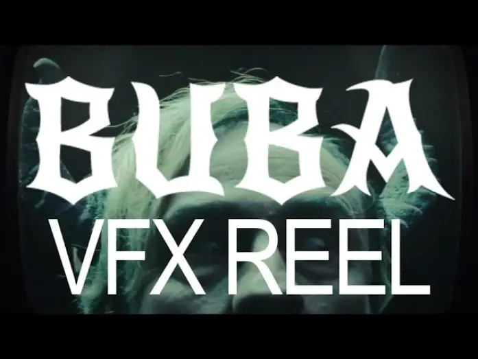 Watch film Buba — VFX Reel