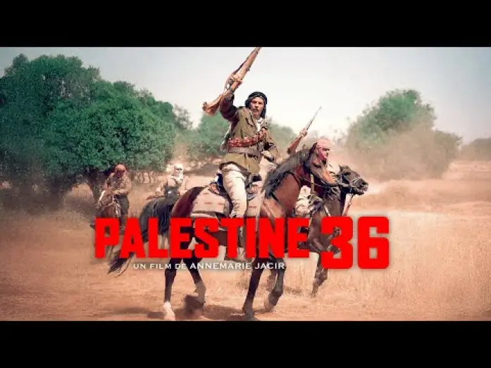 Watch film Palestine 36 | PALESTINE 36 - Bande-annonce
