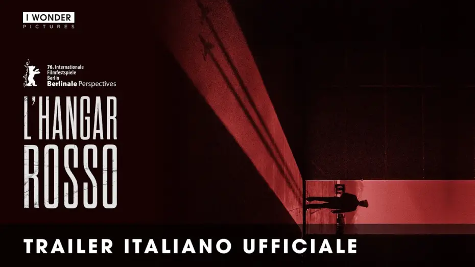 Watch film The Red Hangar | L&rsquo;HANGAR ROSSO | Trailer Ufficiale Italiano HD