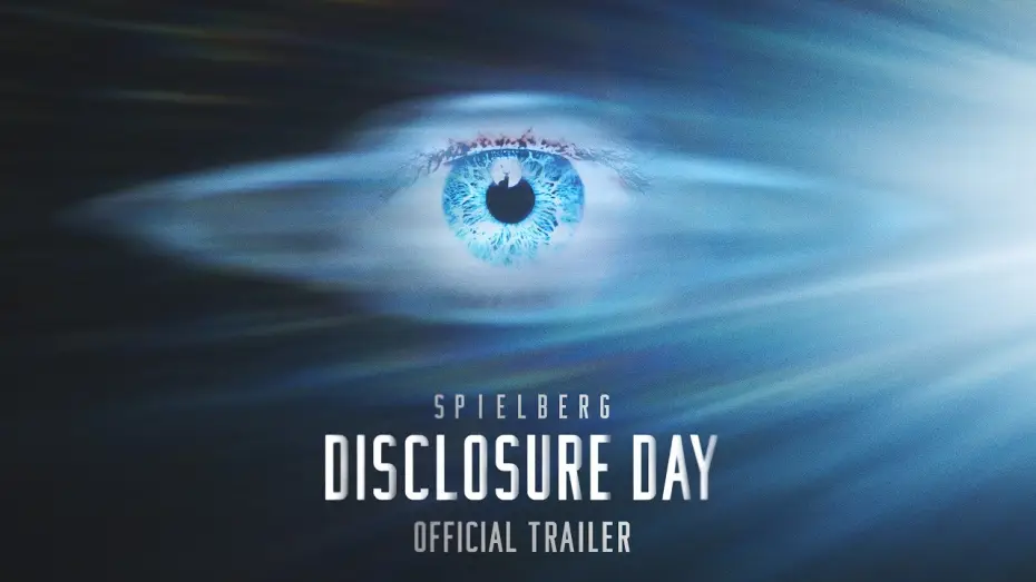Watch film Disclosure Day | Official Trailer