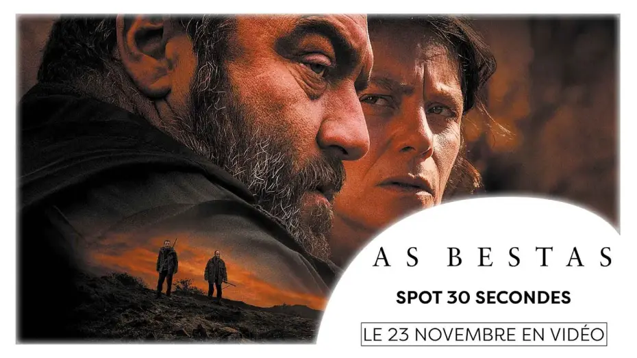 Watch film The Beasts — AS BESTAS | Spot 30 secondes (Sorogoyen, Marina Foïs, Denis Ménochet)