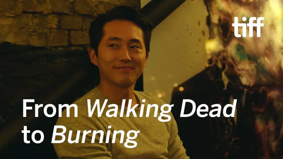 Watch film Burning | Burning's Lee Chang-dong 이창동 on how he cast Steven Yeun 연상엽 because of THE WALKING DEAD | TIFF 2018