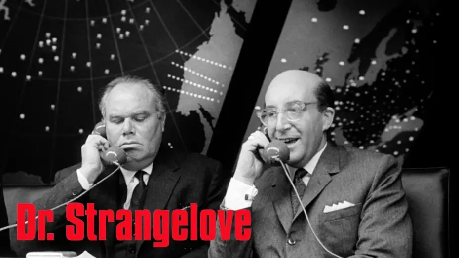Watch film Dr. Strangelove or: How I Learned to Stop Worrying and Love the Bomb | Hello Dimitri?