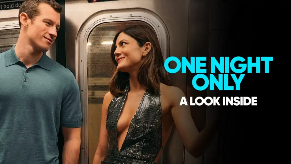 Watch film One Night Only — A Look Inside