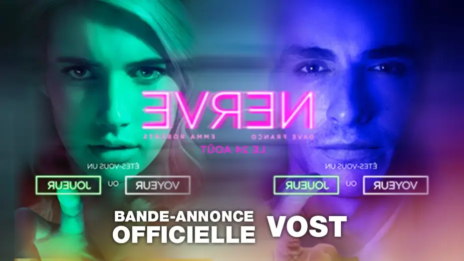 Watch film Nerve — NERVE - Bande Annonce VOST