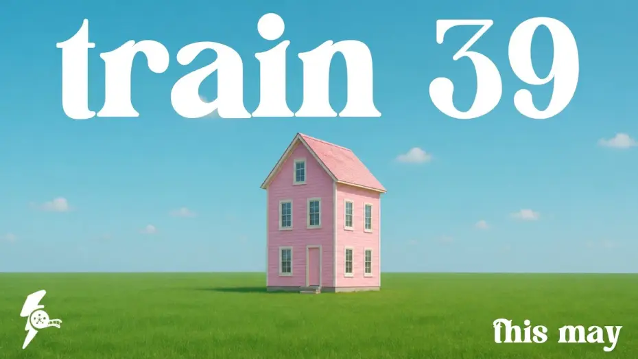 Watch film Train 39 | Train 39 | Official Teaser Trailer