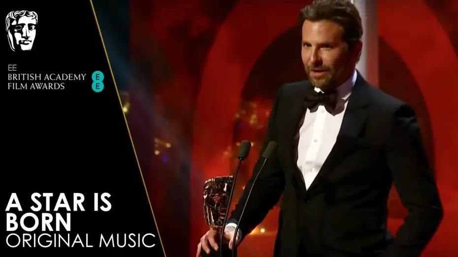 Watch film A Star Is Born | A Star Is Born Wins Original Music | EE BAFTA Film Awards 2019