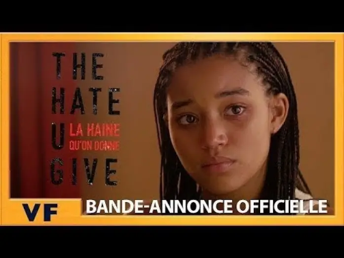 Watch film The Hate U Give | The Hate U Give - La haine qu'on donne - Bande Annonce 2 VF