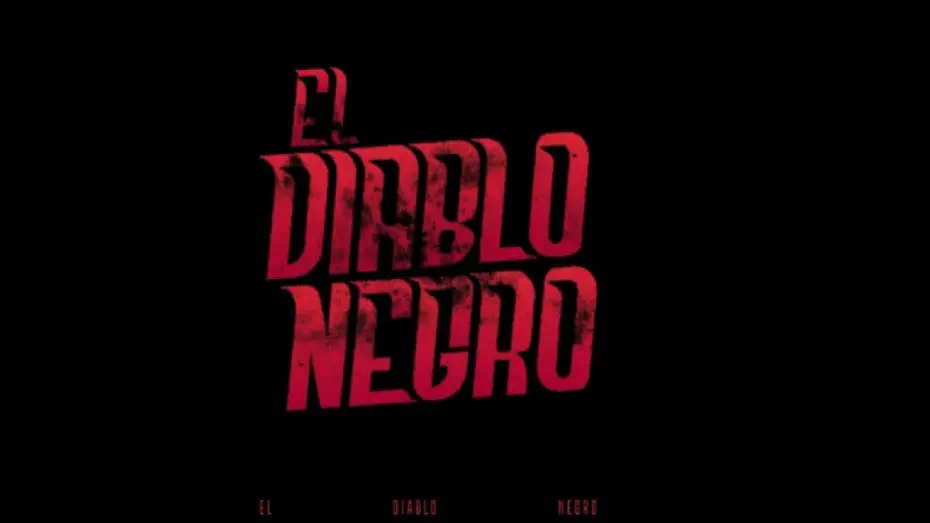 Watch film El Diablo Negro | El DIABLO NEGRO - TRAILER OFICIAL