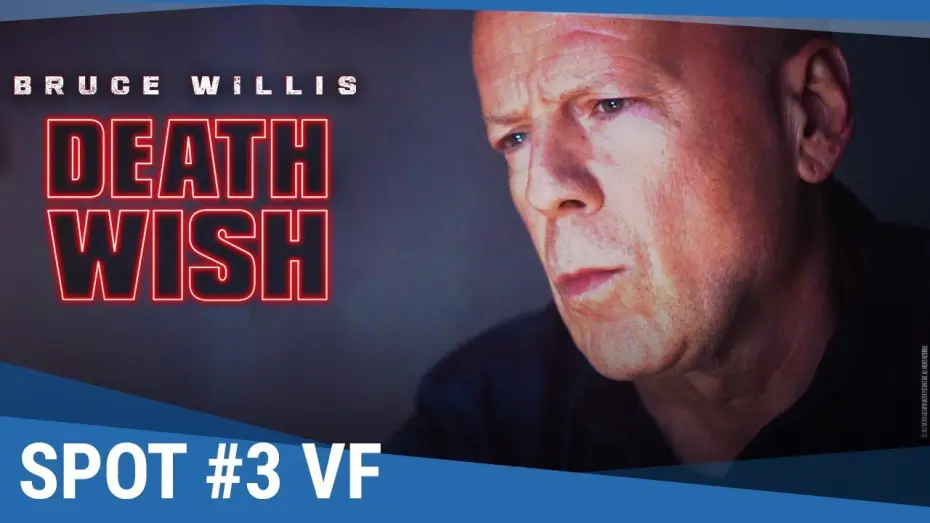 Watch film Death Wish | DEATH WISH - Spot #3 VF [actuellement au cin&eacute;ma]