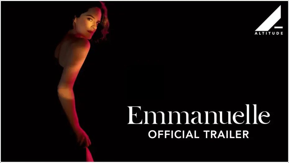 Watch film Emmanuelle | Official UK Trailer