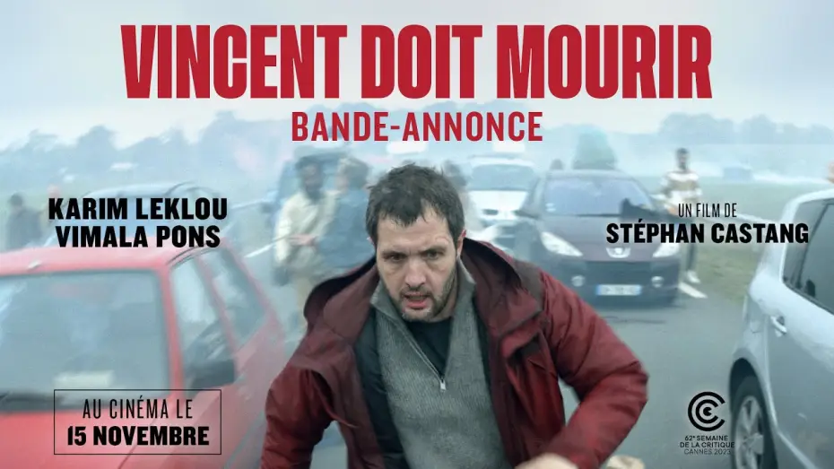 Watch film Vincent Must Die | VINCENT DOIT MOURIR de St&eacute;phan Castang (bande-annonce) - le 15 novembre au cin&eacute;ma